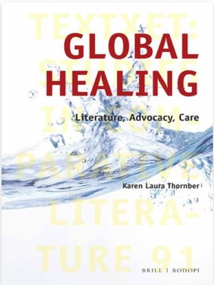 cover image of Global Healing: Literature, Advocacy, Care